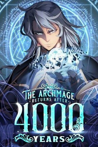 The great mage returns after 4000 years : manga similar to the beginning after the end