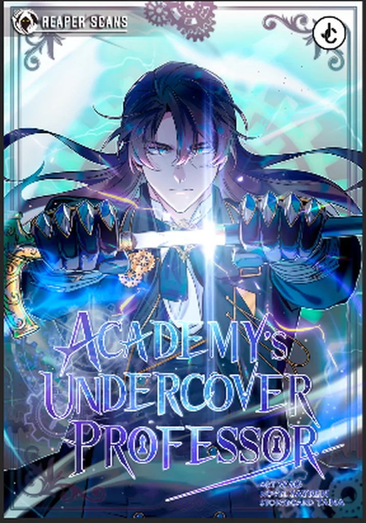 Academy’s Undercover Professor - best isekai manhwa where mc is transported to another world