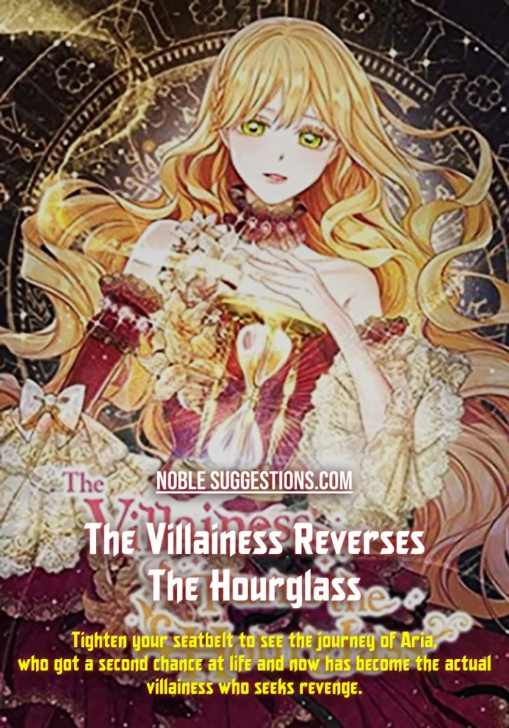 The Villainess Reverses The Hourglass manhwa