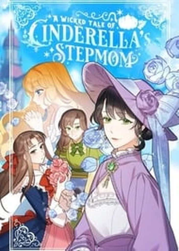 A Wicked Tale of Cinderella's Stepmother