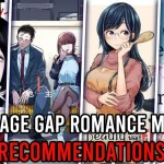 11+ Best Age Gap Romance Manga For You!